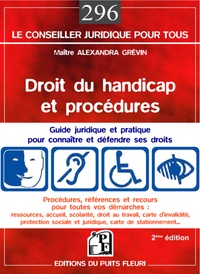 Alexandra Grévin - Droit du handicap et procédures - Guide pratique et juridique.