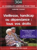 Christine Staquet - Vieillesse, handicap ou dépendance : tous vos droits.