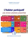 Thierry Poulichot - Habitat participatif - Statut possibles, leurs avantages, leurs limites.
