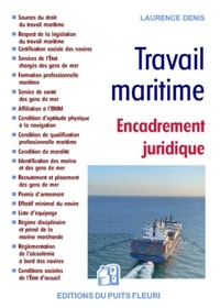 Laurence Denis - Travail maritime - Encadrement juridique.