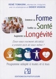 René Tomasini - Forme - Santé - Longévité.