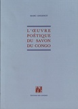 Marc Angenot - L'oeuvre poétique du Savon du Congo.