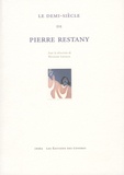 Richard Leeman - Le demi-siècle de Pierre Restany.
