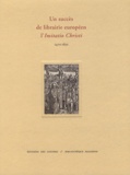 Martine Delaveau et Yann Sordet - Un succès de librairie européen, l'Imitatio Christi (1470-1850).