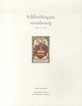 Frédéric Barbier - Bibliothèques Strasbourg - Origines - XXIe siècle.