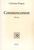 Christian Prigent - Commencement.