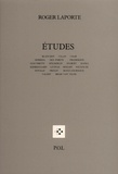 Roger Laporte - Études - Blanchot, Celan, Char, Derrida, Des Forêts, Fredrikson, Giacometti ....