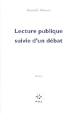 Danielle Mémoire - Lecture publique suivie d'un débat.