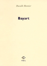 Pascalle Monnier - Bayart.