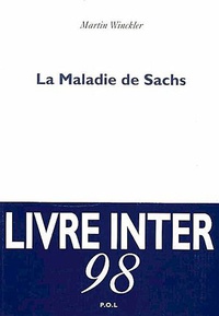 Martin Winckler - La Maladie de Sachs.