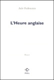 Julie Wolkenstein - L'heure anglaise.