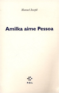 Manuel Joseph - Amilka Aime Pessoa.