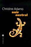 Christine Adamo - Noir austral.