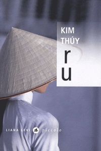 Kim Thuy - Ru.