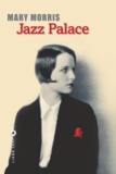 Mary Morris - Jazz Palace.