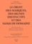 André-R Bertrand - Le droit des marques, des signes distinctifs et des noms de domaine. - Droit français, droit communautaire et droit international, 2ème édition.