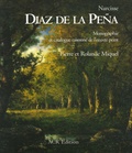 Pierre Miquel et Rolande Miquel - Narcisse Diaz de la Peña - Coffret en 2 volumes : Tome 1, Monographie ; Tome 2, Catalogue raisonné de l'oeuvre peint.