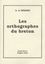 Andreo ar Merser - Les Orthographes du breton.