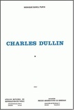 Monique Surel-Tupin - Charles Dullin. 2 Volumes.