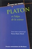 Pierre-Marie Morel - Platon et l'objet de la science - Six études sur Platon.
