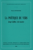 Patrice Bonhomme - La Poetique Du Vers. Jorge Guillen : Aire Nuestro.