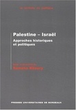 Samaha Khoury - Palestine - Israël. - Approches historiques et politiques.