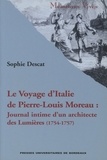  Anonyme - Voyage d'Italie de Pierre-Louis Moreau : journal intime d'un architécte des Lumières (1754-1757).