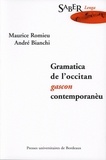 Maurice Romieu et André Bianchi - Gramatica de l'occitan gascon contemporanèu.