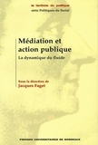 Jacques Faget - Médiation et action publique - La dynamique du fluide.