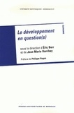 Eric Berr et Jean-Marie Harribey - Le développement en question(s).