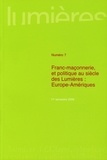 Cécile Révauger - Lumières N° 7, 1er semestre 2 : Franc-maçonnerie et politique au siècle des Lumières : Europe-Amériques.