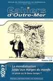 Christian Bouquet et Denis Retaillé - Les Cahiers d'Outre-Mer N° 238, Volume 60, A : .