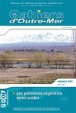 Omar Fertat - Les Cahiers d'Outre-Mer N° 239, juillet 2007 : Les piémonts argentins semi-arides.