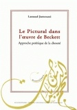 Lassaad Jamoussi - Le Pictural dans l'oeuvre de Beckett - Approche poïétique de la choseté.