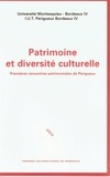  Université Montesquieu - Bdx 4 - Patrimoine et diversité culturelle - Premières rencontres patrimoniales de Périgueux.