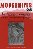 Isabelle Poulin et Jérôme Roger - Le lecteur engagé - Critique, enseignement, politique.
