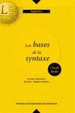 Claude Muller - Les bases de la syntaxe - Syntaxe contrastive, français-langues voisines.