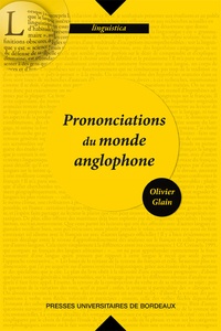 Olivier Glain - Prononciation du monde anglophone.