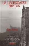 Jean Balcou et Jean Hervoche - Le légendaire breton - Les héros.