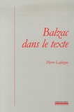 Pierre Laforgue - Balzac dans le texte - Etudes de génétique et de sociocritique.