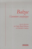 Claire Barel-Moisan et Christèle Couleau - Balzac, l'aventure analytique.