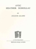 Suzanne Allaire - Avec Heather Dohollau.