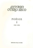 Antonio Otero Seco - Poésie - Tome 1.