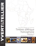  Yvert & Tellier - Timbres d'Afrique francophone - Volume 2, De Madagascar à Zanzibar.