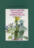  Moutsie - Les plantes sauvages comestibles - Mode d'emploi.