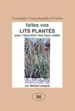 Michel Lompré - Faites vos lits plantés - Pour l'épuration des eaux usées.