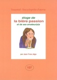 Jean-Yves Jégo - Eloge de la bière passion et de ses amateur(e)s.