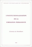 Christian de Montlibert - L'institutionnalisation de la formation permanente.