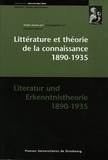 Christine Maillard - Littérature et théorie de la connaissance 1890-1935 : Literatur und Erkenntnistheorie 1890-1935.