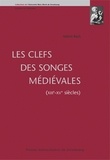 Valérie Bach - Les clefs des songes médiévales (XIIIe-XVe siècles).